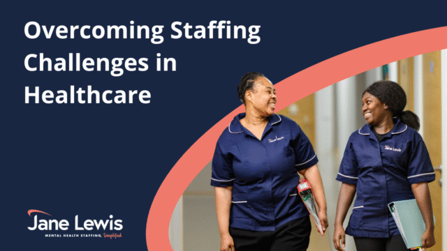 Image representing Jane Lewis Overcoming Staffing Challenges in Healthcare blog